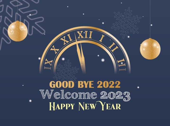 Blue sign with clock showing 1 minute until midnight and Good Bye 2022 Welcome 2023 Happy New Year